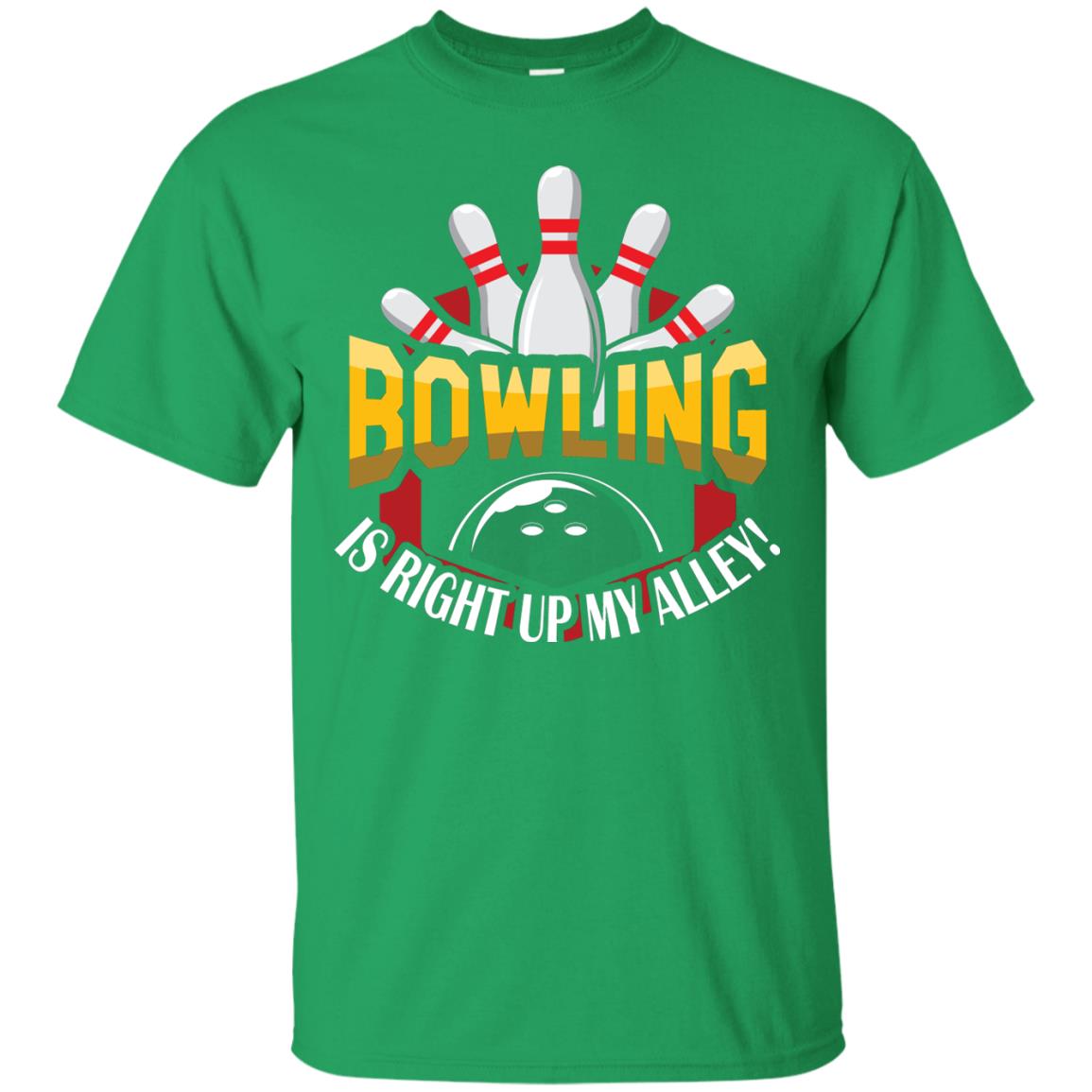 Bowler T-shirt Bowling Is Right Up My Alley Irish Green