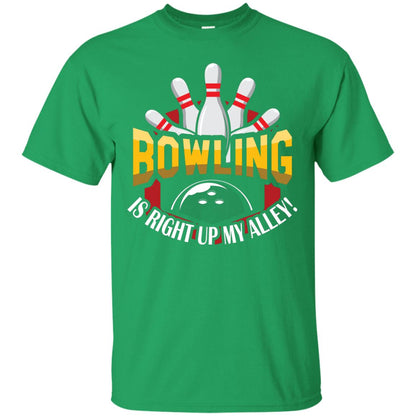 Bowler T-shirt Bowling Is Right Up My Alley Irish Green