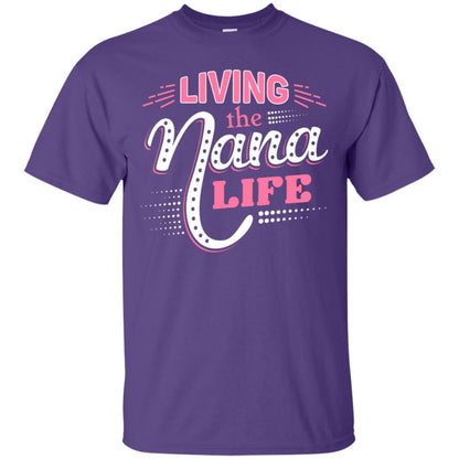 Living The Nana Life Nana T-shirt Purple