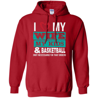 Basketball Daddy Tshirt I Love My Wife My Kids Red