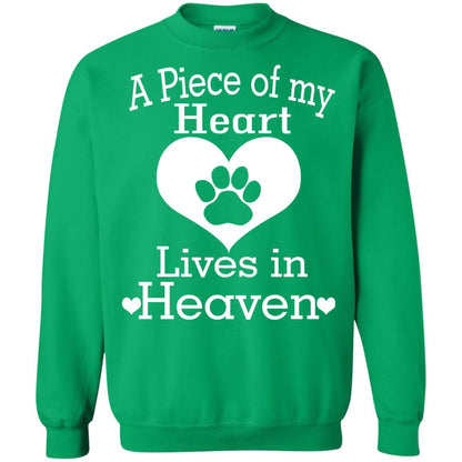 A Piece Of My Heart Lives In Heaven Dog In Heaven Shirt Irish Green