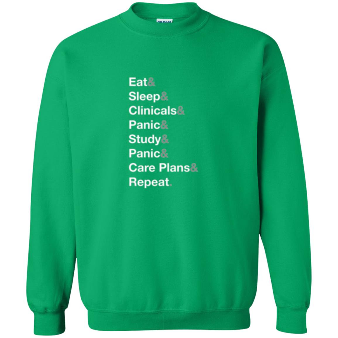 Nurse T-shirt Eat Sleep Clinicals Panic Study Panic Care Plans Repeat Irish Green