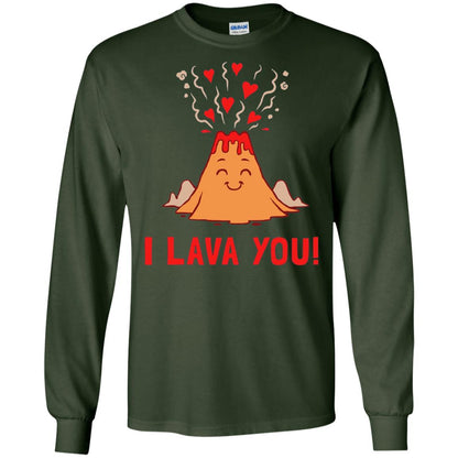 Funny Volcano Valentines Love T-shirt I Lava You T-shirt Forest Green