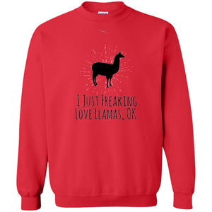 Llama Lover T-shirt I Just Freaking Love Llamas Ok