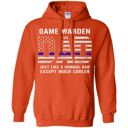 Game Warden Dad Normal Cooler Fathers Day Tbl Shirt Orange