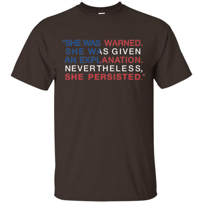 Human_s Right T-shirt She Was Warned Nevertheless She Persisted Dark Chocolate