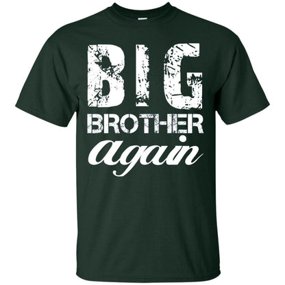 Big Brother Again T-shirt New Baby Forest