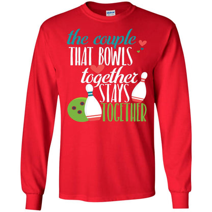 Bowler Shirt The Couple That Bowls Together Stay Together Red