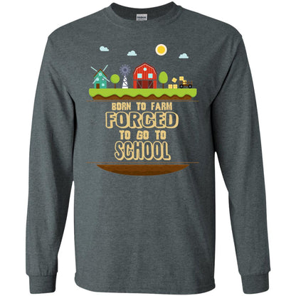 Born To Farm Forced To Go To School Farmer First Day Of School Shirt Dark Heather