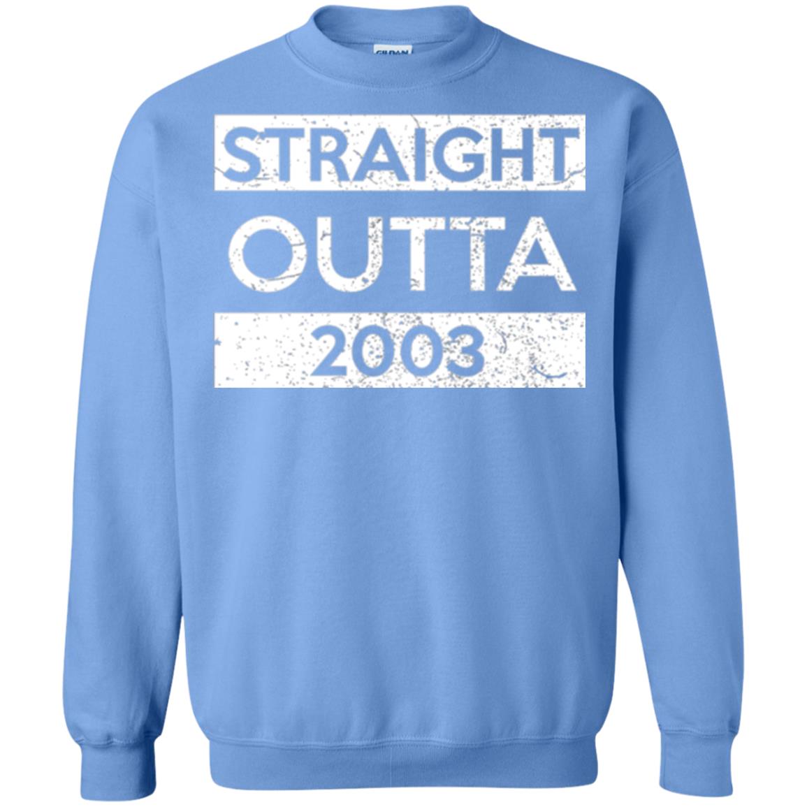 Brithday T-shirt Straight Outta 2003 Carolina Blue