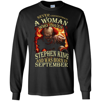 September T-shirt Never Underestimate A Woman Who Loves Stephen King