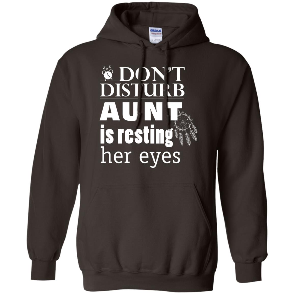 Don't Disturb Aunt Is Resting Her Eyes Funny Auntie Shirt Dark Chocolate