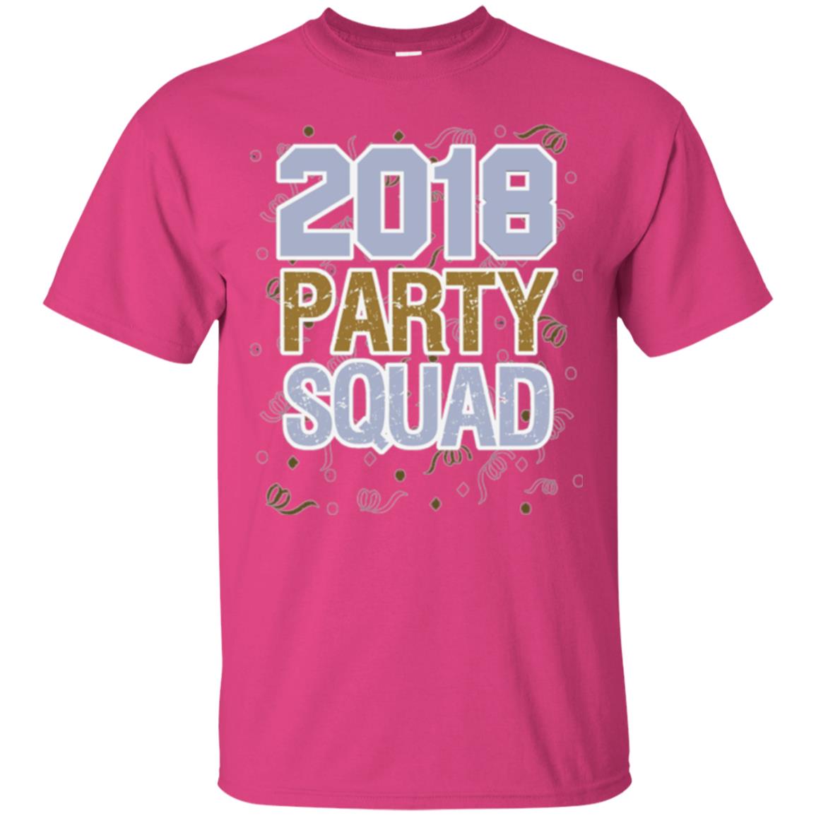 New Years Eve 2018 T-shirt Party Squad Heliconia