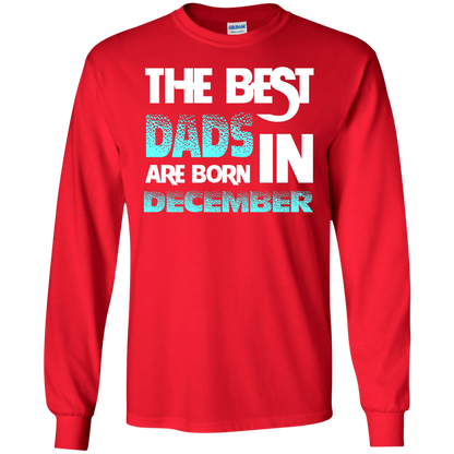 Daddy T-shirt The Best Dads Are Born In December Red