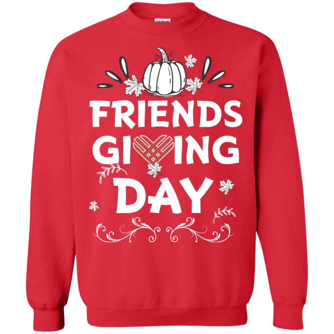 Friend Giving Day Shirt Red