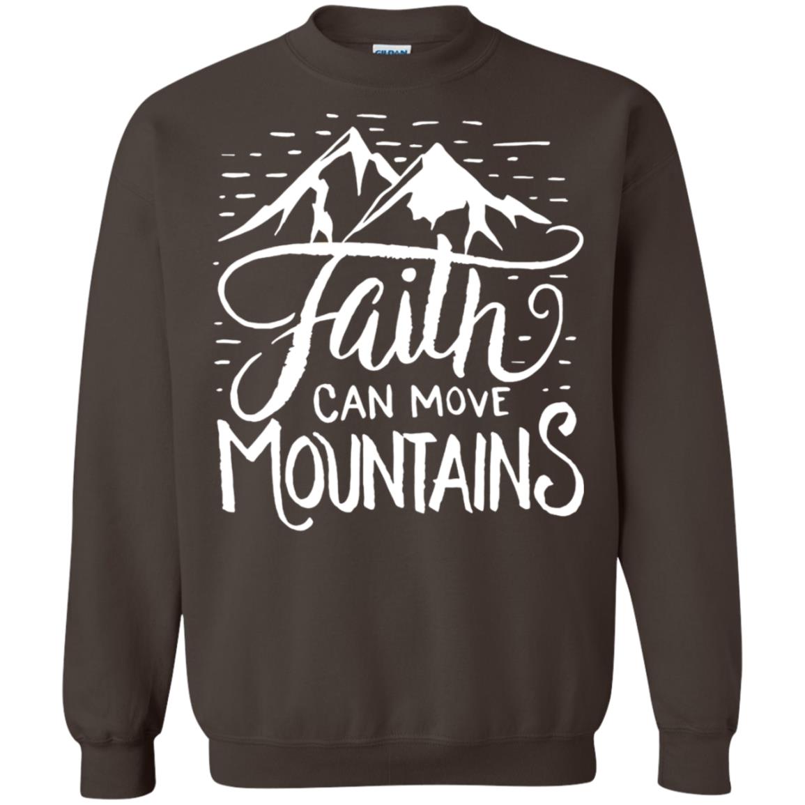 Faith Can Move Mountains Christian Gift Shirt Dark Chocolate