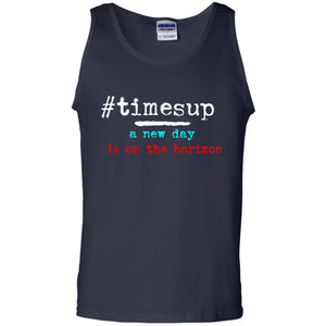 Women_s Right T-shirt #timesup A New Day Is On The Horizon