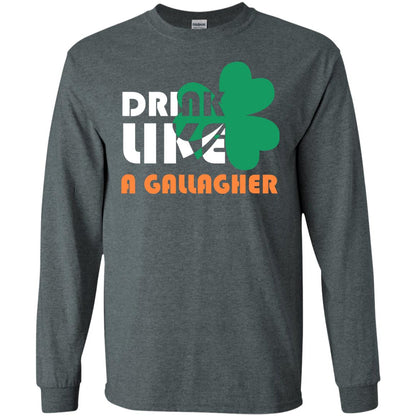 Drink Like A Gallagher Saint Patrick_s Day T-shirt Dark Heather