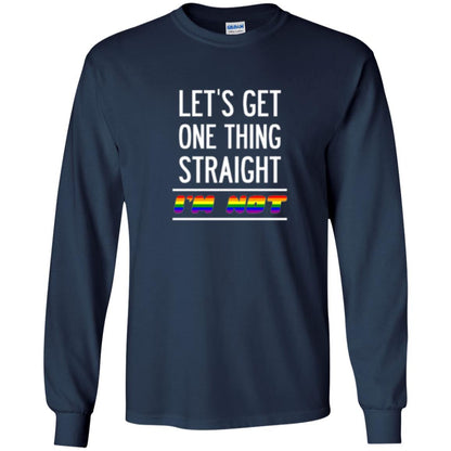 Lgbt T-shirt Let's Get One Thing Straight I'm Not Navy