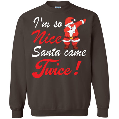 Im So Nice Santa Came Twice Gift Shirt X-mas Quote Shirt Dark Chocolate