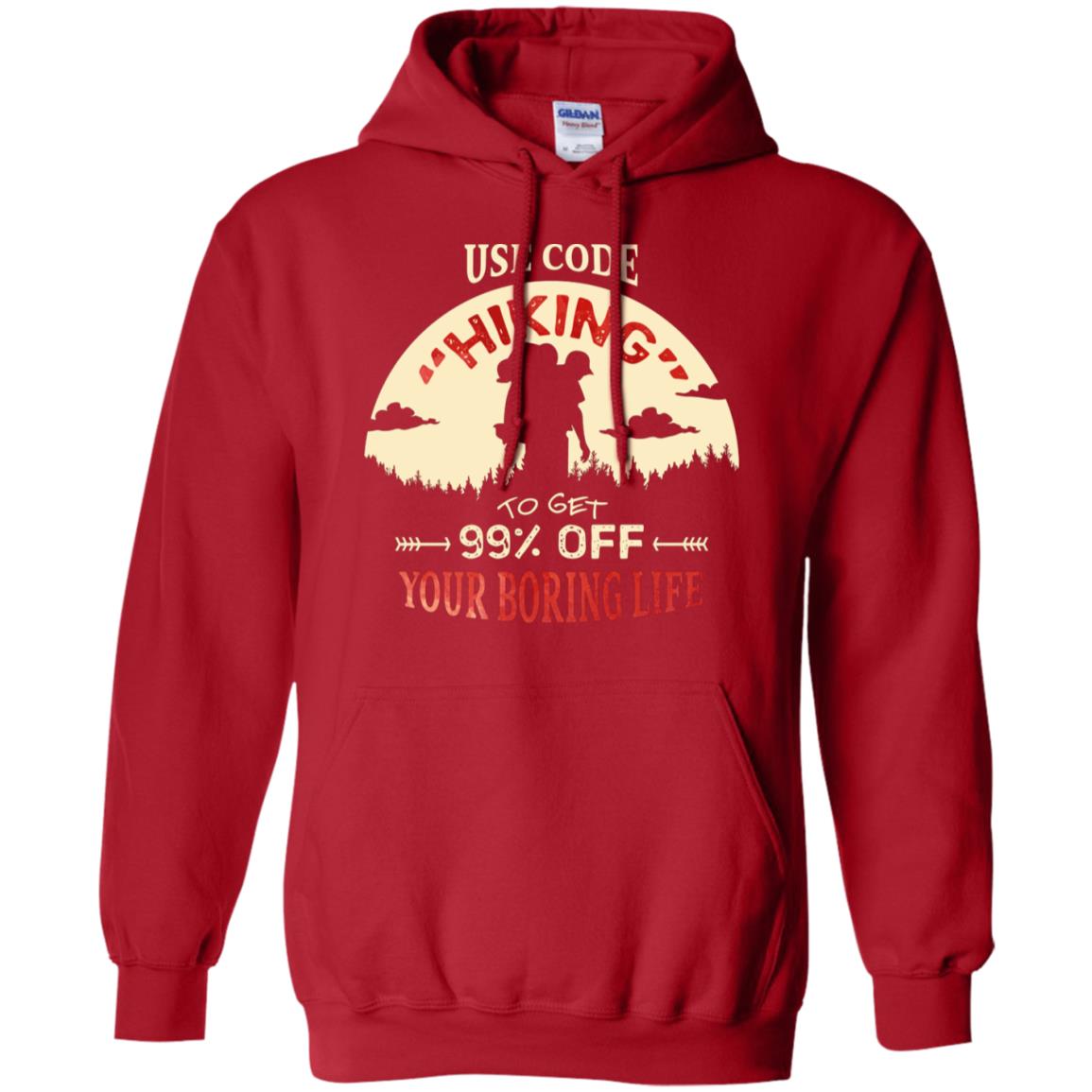 Use Code Hiking To Get 99% Off Your Boring Life Shirt Red