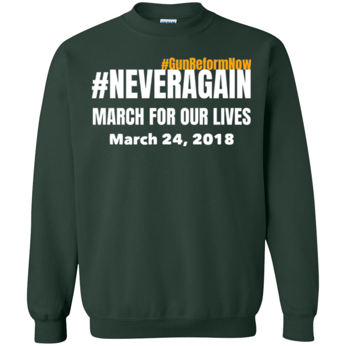 March For Our Lives Never Again Anti Gun T-shirt Forest Green