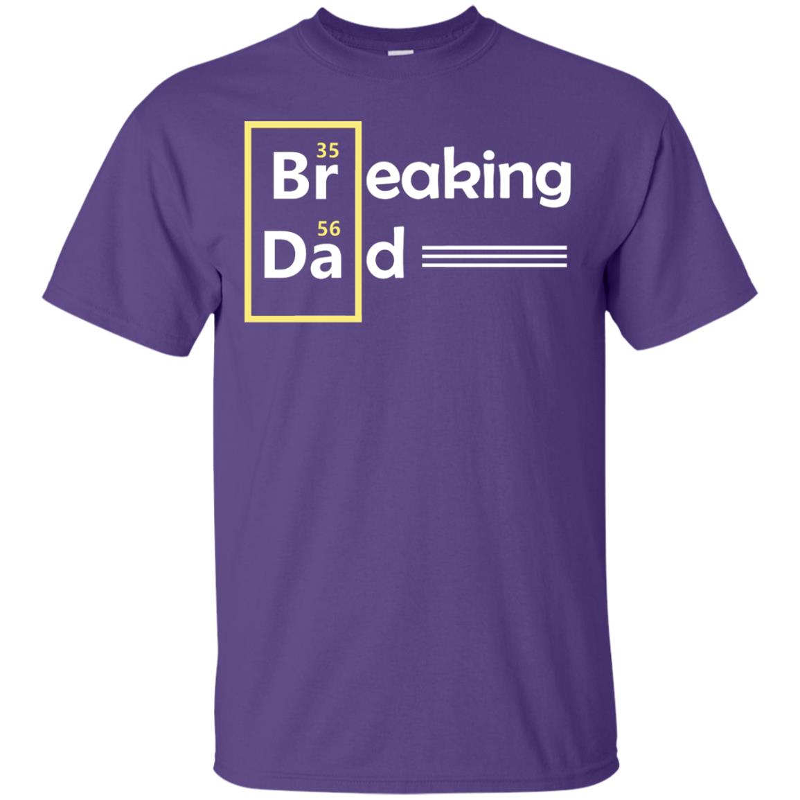 Breaking Dad Father_s Day Shirt Purple
