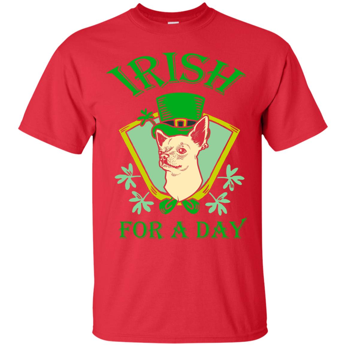 Saint Patrick's Day T-shirt Irish For A Day Red