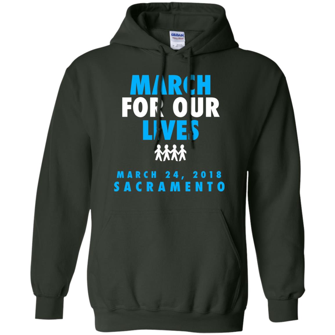 March For Our Lives March 24 2018 Sacramento Anti Gun T-shirt Forest Green