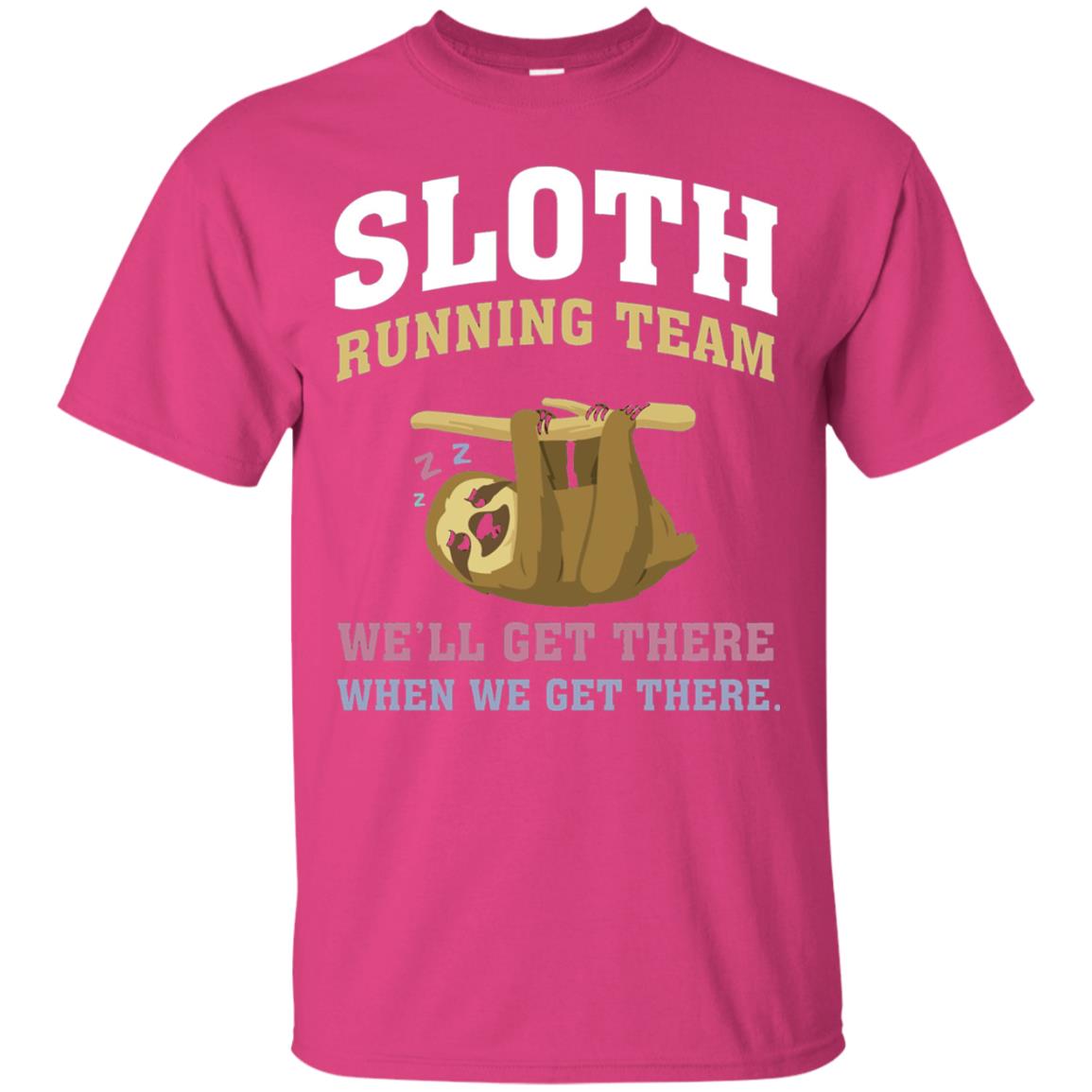 Sloth Running Team We Will Get There When We Get There Heliconia