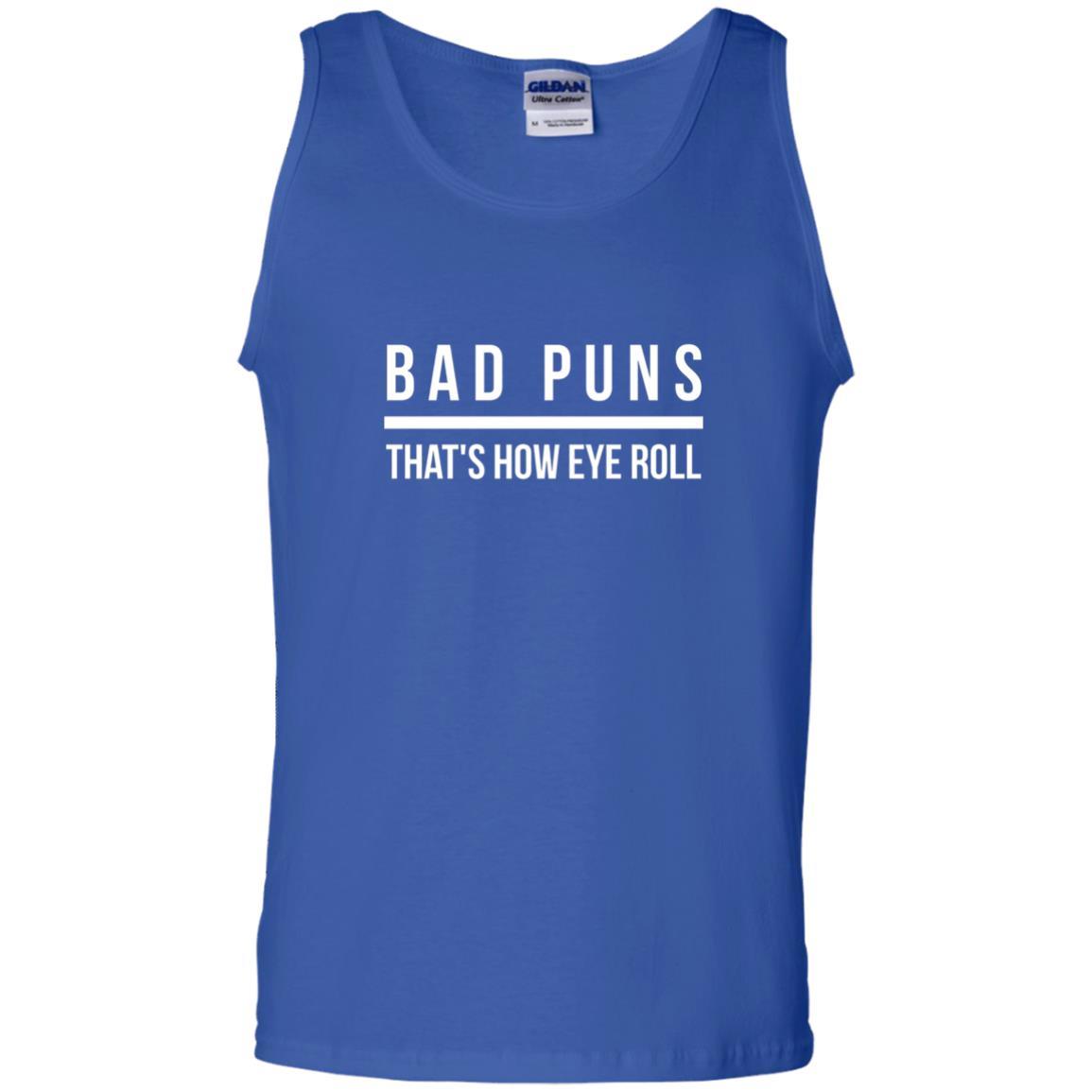 Student T-shirt Bad Puns That's How Eye Roll Royal