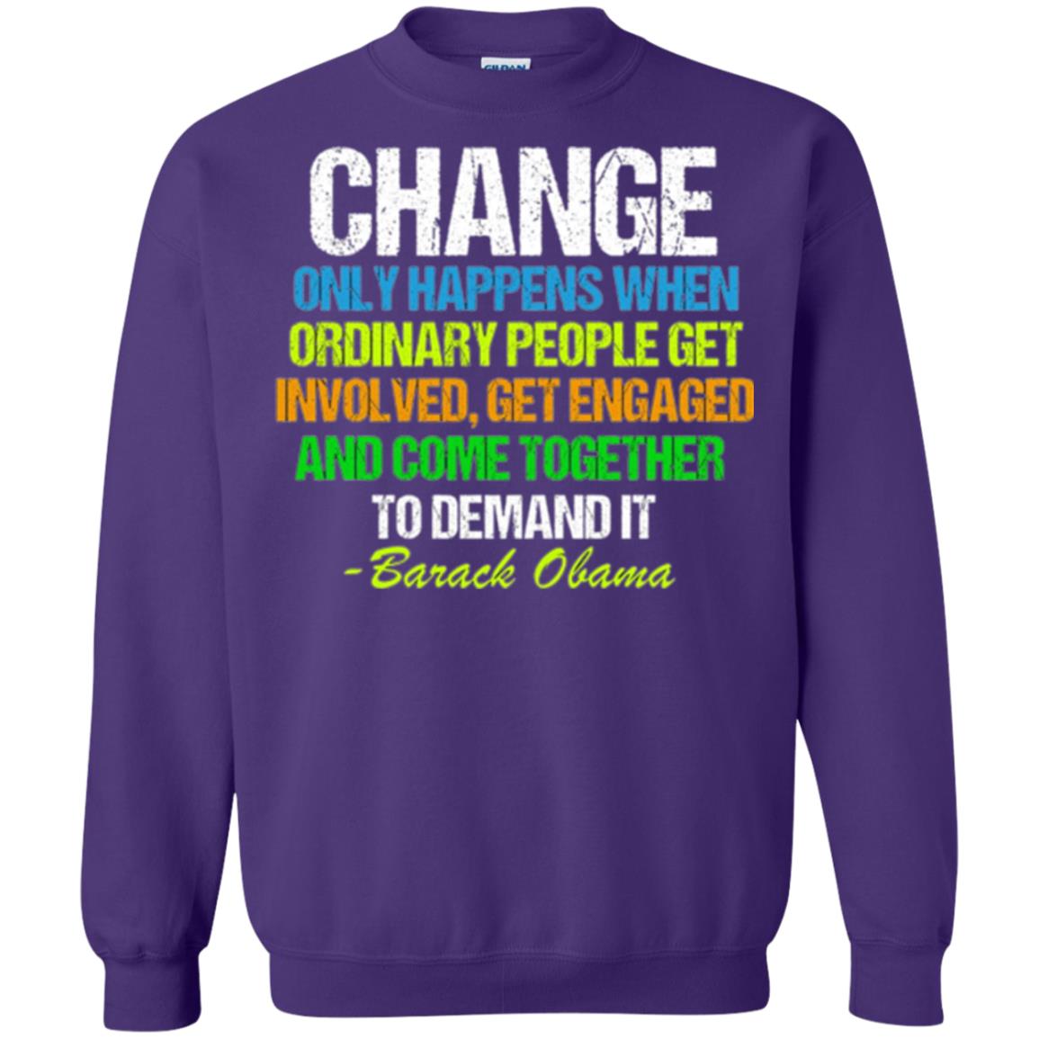 Obama Farewell Speech Change Only Happens When T-shirt Purple
