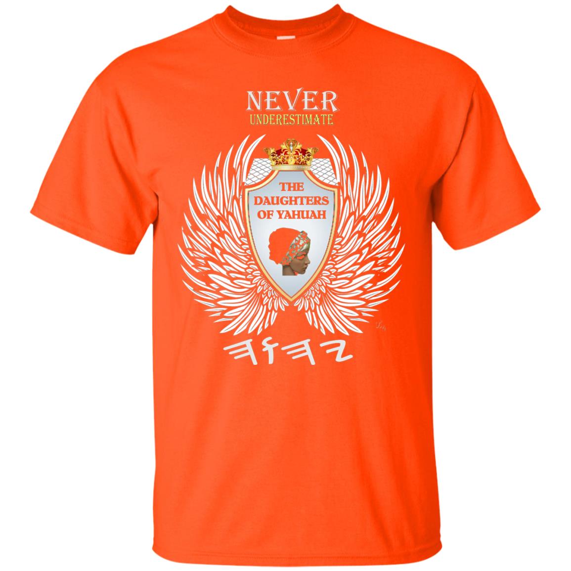 Never Underestimate The Daughters Of Yahuah Hebrew Orange