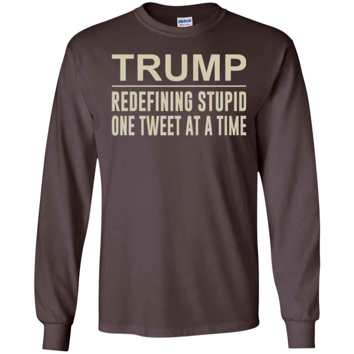 Trump - Redefining Stupid One Tweet At A Time T-shirt Dark Chocolate