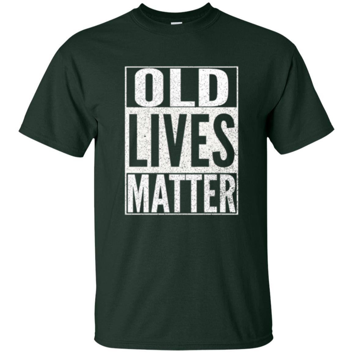 Old Lives Matter T-shirt Forest Green