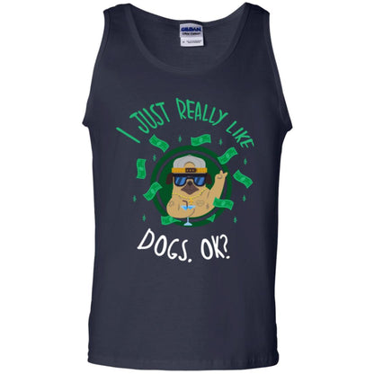 Dog Lover T-shirt I Just Really Like Dogs, Ok Navy