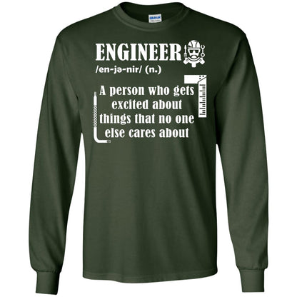 Engineer T-shirt A Person Who Gets Excited About Forest Green
