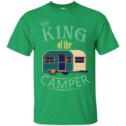 King Of The Camper Camping Lover Shirt Irish Green