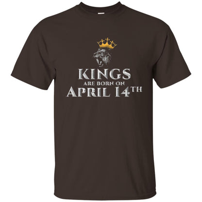Kings Are Born On Apr 14th Birthday In April T-shirt Dark Chocolate