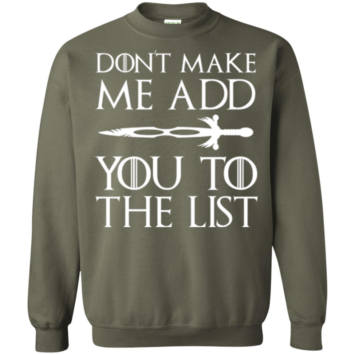 Film T-shirt Don't Make Me Add You To List Military Green