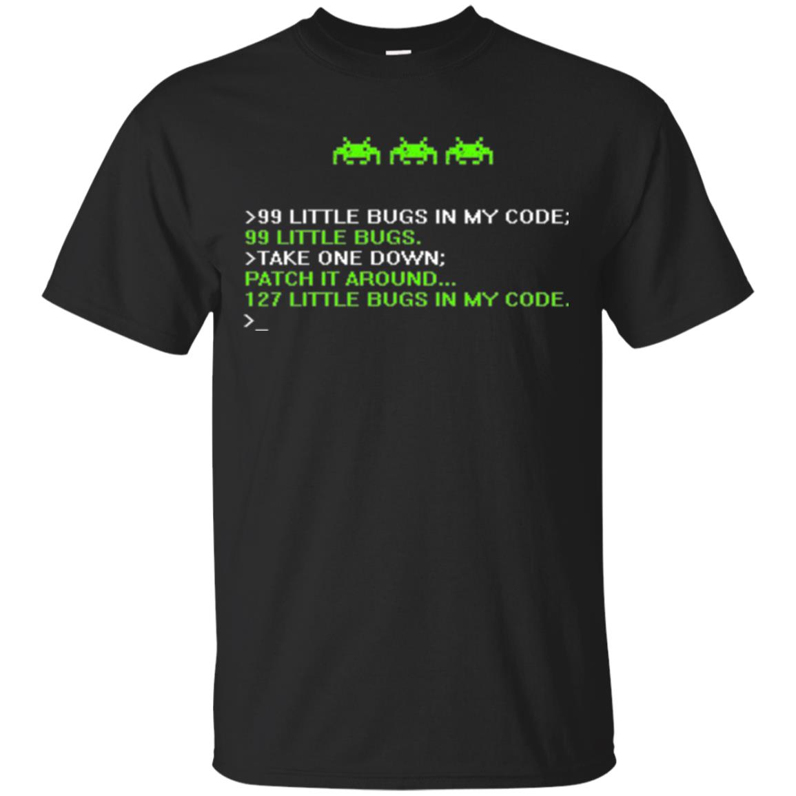 Programmer T-shirt 99 Little Bugs In My Code Black
