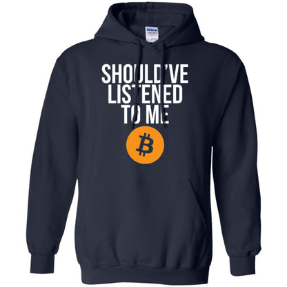 Should_ve Listened To Me T-shirt Navy