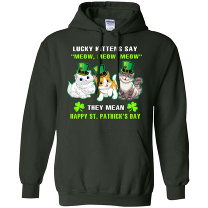 Lucky Kittens Say Meow Meow Meow They Mean Happy St Patricks Day Shirt Forest Green