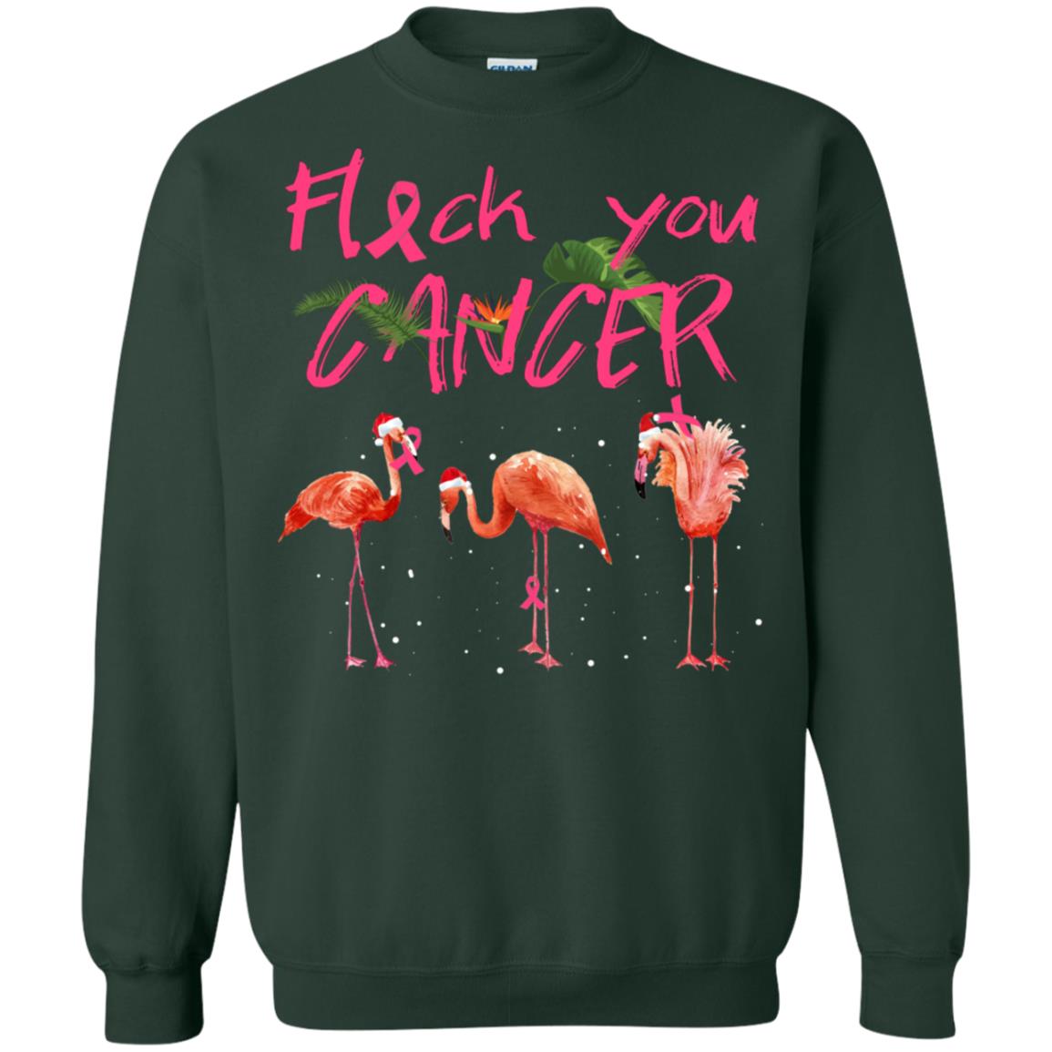 Flock You Cancer Breast Cancer Awareness Gift Shirt Forest Green