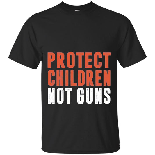Protect Children Not Guns Anti Gun T-shirt Black