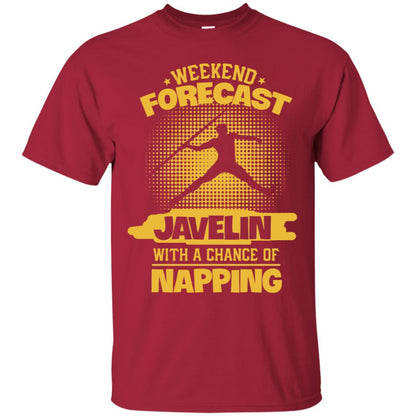 Weekend Forecast Javelin With A Chance Of Napping Shirt Cardinal