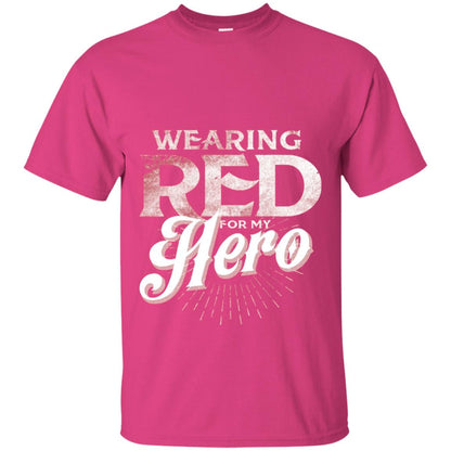 Wearing Red For My Hero Proud Us Army Shirt Heliconia