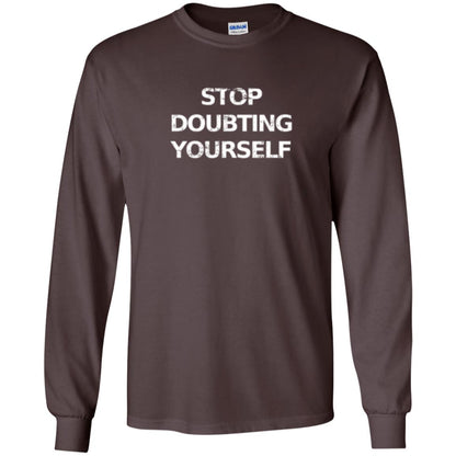 Motivational T-shirt Stop Doubting Yourself Dark Chocolate