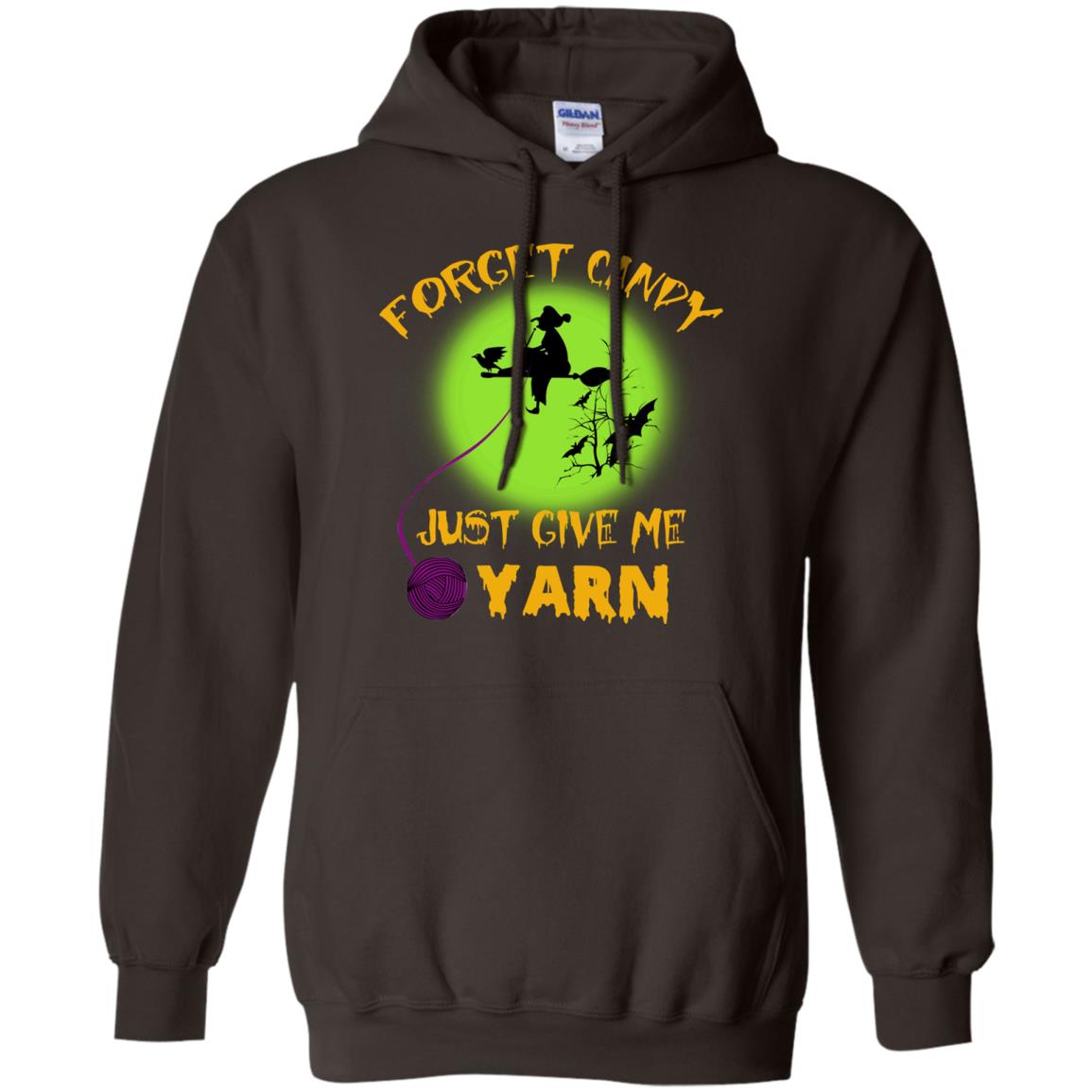 Forget Candy Just Give Me Yarn Crocheting Witches Halloween Shirt Dark Chocolate