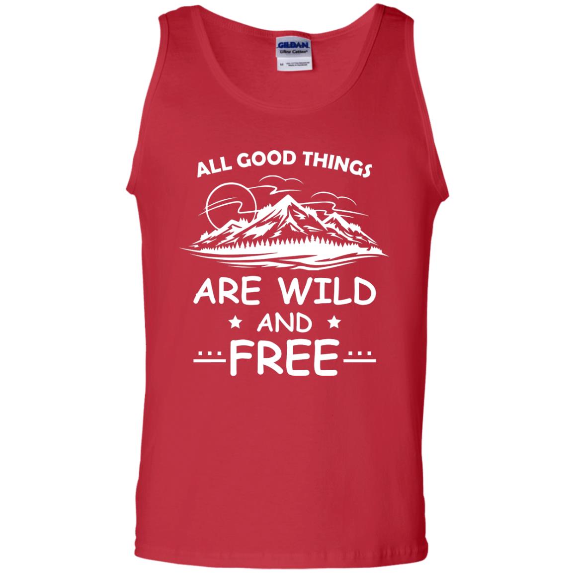 All Good Things Are Wild And Free Shirt For Hiking Lover Red